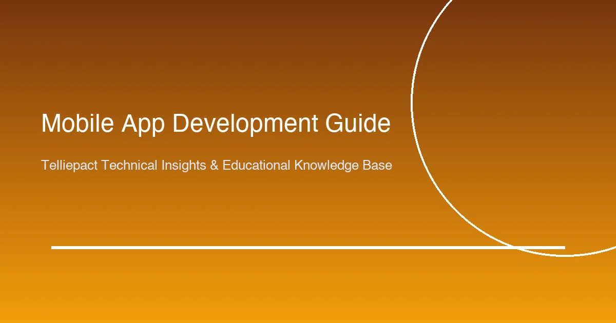 Mobile app development guide showing cross-platform iOS and Android mobile app interface design